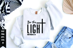 Be the Light Svg, Christian Svg, Jesus God Svg Product Image 1