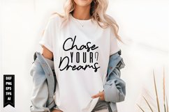 Chase Your Dreams Svg, Motivational Svg Product Image 1