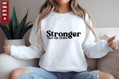 Stronger Than the Storm Svg, Motivation Svg Designs Product Image 1