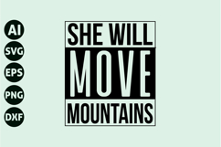 She Will Move Mountains Svg, Motivation Svg Product Image 1