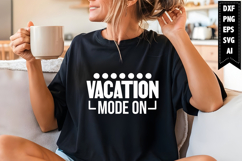 Vacation Mode on Svg, Family Svg Designs Product Image 1