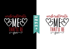 Underestimate Me That'll Be Fun Svg, Sarcastic Svg Designs Product Image 1