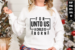 For Unto Us a Child is Born Svg, Christmas Svg, Xmas Svg Product Image 1