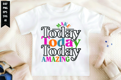 Make Today Amazing Svg, Motivation Svg Designs Product Image 1