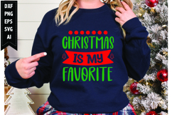 Christmas is My Favorite Svg, Christmas Svg, Winter Svg Product Image 1