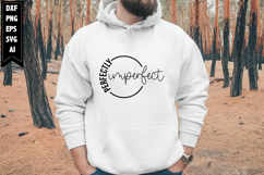 Perfectly Imperfect Svg, Motivation Svg Designs Product Image 1