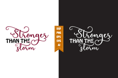 Stronger Than the Storm Svg, Motivation Svg Designs Product Image 1