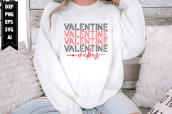 Valentine Vibes Svg, Valentine Shirt Designs Product Image 1