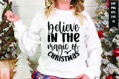 Believe in the magic of Christmas Svg, Christmas Svg Product Image 1