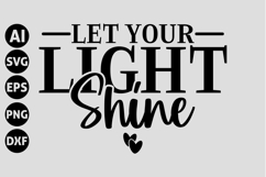 Let Your Light Shine Svg, God Svg, Bible Svg Product Image 1