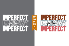 Perfectly Imperfect Svg, Motivation Svg Designs Product Image 1