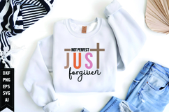 Not Perfect Just Forgiven Svg, Christian Svg, Jesus God Svg Product Image 1