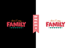 I Love My Family Svg, Valentines Svg Designs Product Image 1