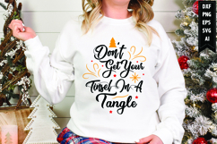 Don&#039;t get your Tinsel in a tangle Svg, Christmas Svg Product Image 1