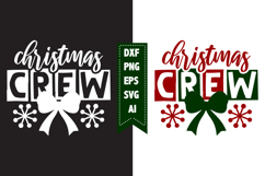 Christmas Crew Svg, Christmas Svg, Xmas Svg Product Image 1