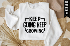 Keep going keep growing Svg, Motivation Svg Product Image 1