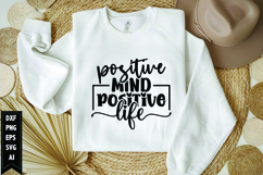 Positive mind positive life Svg, Motivation Svg Product Image 1