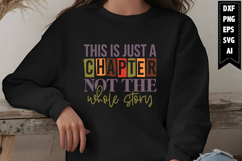 This is just a chapter not the whole story Svg Product Image 1