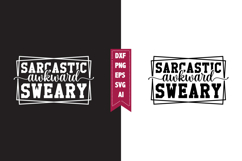 Sarcastic Awkward Sweary Svg, Sarcastic Svg Designs Product Image 1
