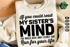 If think you could read my sister Svg Design Product Image 1