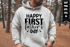 Happy First Father&#039;s Day Svg, Daddy Svg Designs Product Image 1