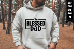 Blessed Dad Svg, Daddy Svg Designs Product Image 1