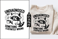Undiagnosed But Something Ain't Right Svg Designs Product Image 1