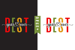 Best Year Ever Svg, New Year Svg Designs Product Image 1