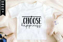 Choose Happiness Svg, Motivation Svg Design Product Image 1