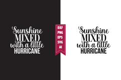 Sunshine Mixed with A Little Hurricane Svg, Sarcastic Svg Product Image 1