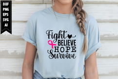 Fight Believe Hope Survive Svg, Breast Cancer Svg Designs Product Image 1