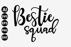 Bestie Squad Svg, Funny friends Svg Product Image 1