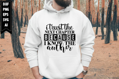 i trust the next chapter because i know the author Svg Product Image 1