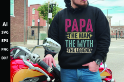 papa The Man the Myth the Legend Svg, Father&#039;s Day Svg Product Image 1