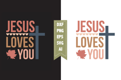 Jesus Loves You Svg, Christian Svg Designs Product Image 1
