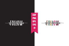 Follow Your Dreams Svg, Motivation Svg Designs Product Image 1