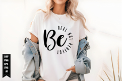Be Real Not Perfect Svg, Motivational Svg Product Image 1