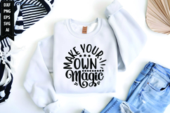 Make Your Own Magic Svg, Motivation Svg Product Image 1