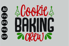 Cookie Baking Crew Svg, Funny Christmas Svg Product Image 1