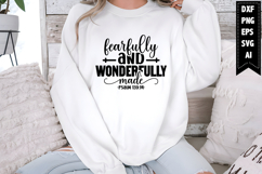 Fearfully and Wonderfully Made Svg, Christian Svg Designs Product Image 1