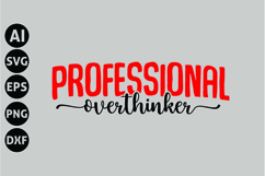 Professional Overthinker Svg, Funny Sarcastic Svg Product Image 1
