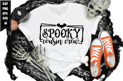 Spooky Cousin Crew Svg, Funny Halloween Svg, Ghost Svg Product Image 1