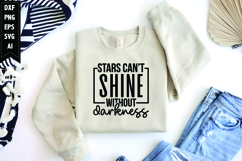 Stars Can&#039;t Shine Without Darkness Svg, Motivation Svg Product Image 1