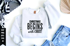 Christmas Begins with Christ Svg, Christian Svg Product Image 1