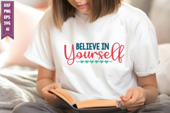 Believe in Yourself Svg, Motivation Svg Designs Product Image 1
