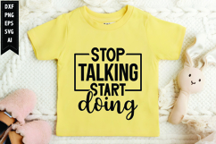 Stop talking start doing Svg, Motivation Svg Design Product Image 1