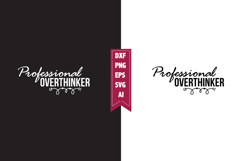 Professional Overthinker Svg, Sarcastic Svg Designs Product Image 1