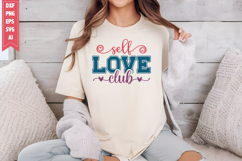 Self-Love Club Svg, Motivation Svg Designs Product Image 1