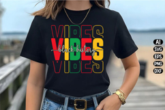 Black History Vibes Svg Design Product Image 2