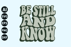 Be Still and Know Svg, Retro Christian Svg Product Image 1